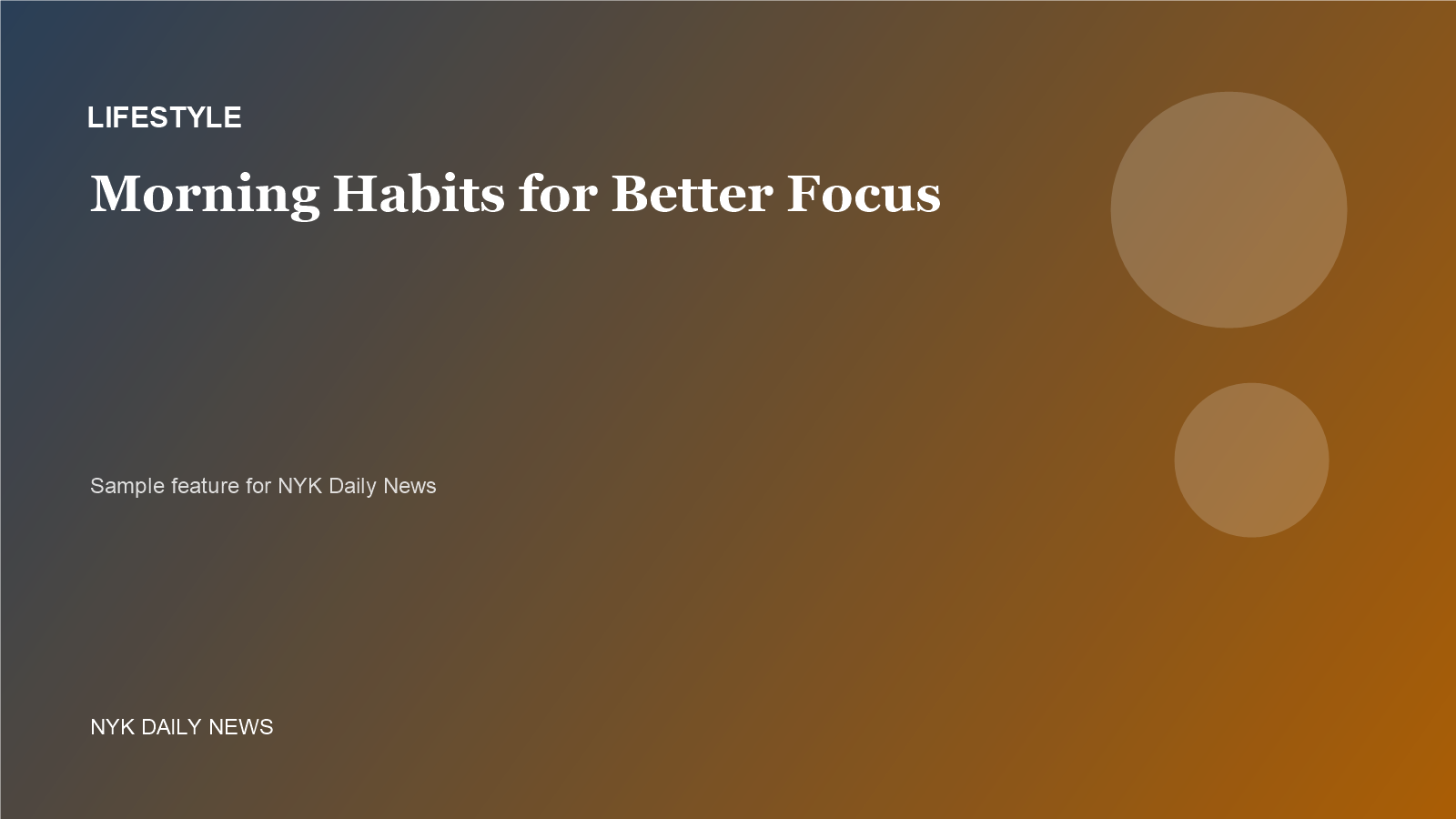 Lifestyle sample featured image for NYK Daily News